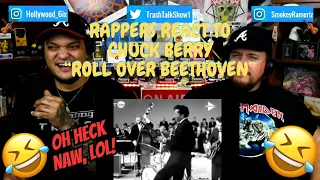 Rappers React To Chuck Berry "Roll Over Beethoven"!!!