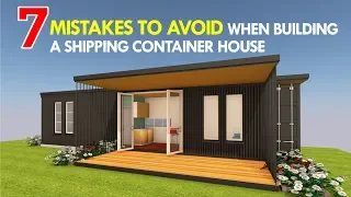 Top 7 Common Mistakes to Avoid Before Building a Shipping Container House