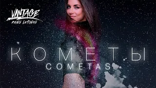 «Anna Pletnyova (Vintage)» Komety (Cometas) - Español