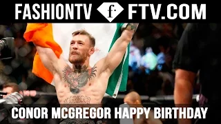 Conor McGregor Happy Birthday - July 14 | FTV.com