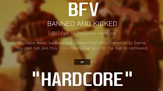 HARDCORE IS FOR REAL BATTLEFIELD PLAYERS