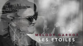 Les Etoiles - Melody Gardot