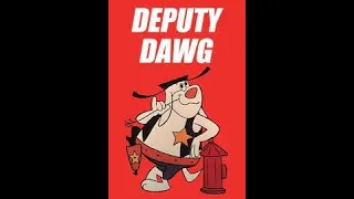 Deputy Dawg - Where Theres Smoke - By Back To The 80s 2