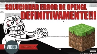 SOLUCION ERROR OPENGL | MINECRAFT (AUN FUNCIONA 2021)