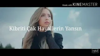 Kim Bu Reyhan-Kibrit/ Şarkı Sözleri/Lyrics