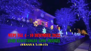 MTPJ GMIM TGL 04 - 10 DES 2022 / JANJI KEDATANGAN SANG IMANUEL / YESAYA 7 : 10-17 / MINGGU ADVEN 2