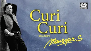 Curi - Curi - Mansyur S. | Official Music Video
