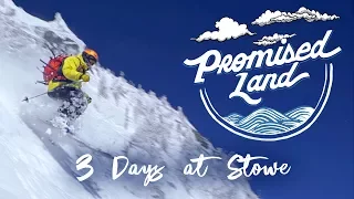 Promised Land: 3 Days at Stowe