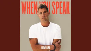 When You Speak