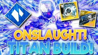 This Titan Onslaught Build is INSANE and FUN! | Destiny 2 Into The Light