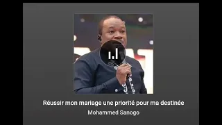 Pasteur Mohammed Sanogo - L'histoire de mes fiançailles