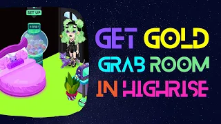 Get Gold Grab Room in HighRise