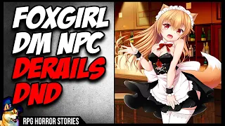 DMPC Fox Girl Maid Ruins DnD | r/rpghorrorstories