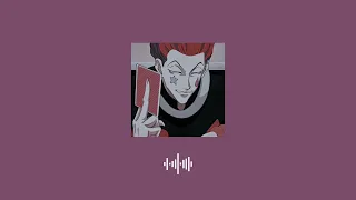 Going high with Hisoka Morow; playlist