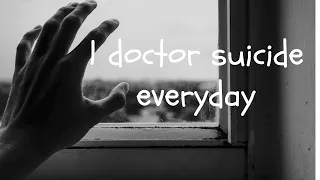 1 Doctor Suicide Every Day