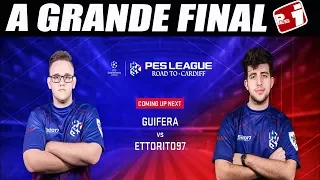 GUIFERA X ETTORITO97 || FINAL DA PES LEAGUE || JOGO COMPLETO - PES 2017