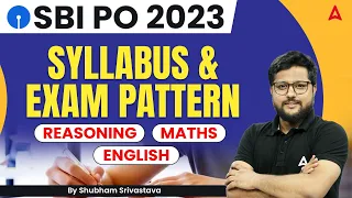SBI PO Syllabus 2023 | SBI PO Syllabus and Exam Pattern 2023