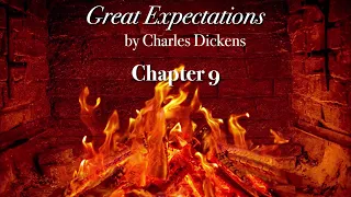 Great Expectations Chapter 9 Audiobook Read Along Fireplace Video