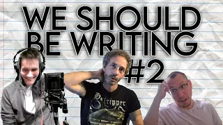 We Should Be Writing #2 - ft. Dathan Auerbach (author of PenPal)