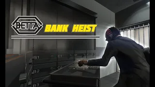 The Betta Bank Heist | M8T