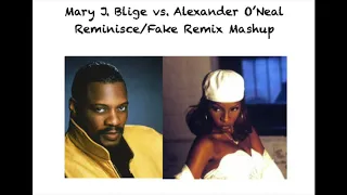 Mary J. Blige x Alexander O'Neal - Reminisce (Fake '87 Remix)
