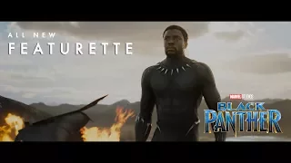 Marvel Studios' Black Panther - Good to Be King Featurette