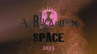 AfrikaBurn 2023 - Space