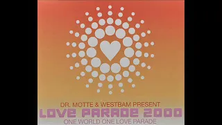 Dr  Motte & Westbam - One World One Love Parade (Love Parade 2000) (Short Mix)