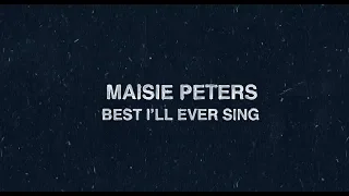 Best I'll Ever Sing - Maisie Peters (Lyric Video)