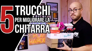 5 Trucchi per Migliorare la tua Chitarra