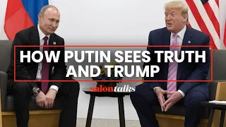 “Citizen K” director Alex Gibney: Putin’s “quixotic relationship to the truth” rubs off on Trump