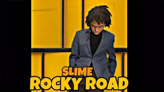 SLIME - Rocky Road (Music Video)