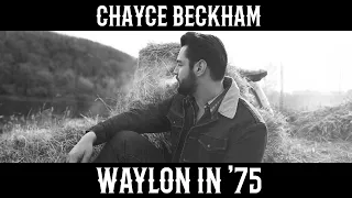 Chayce Beckham - Waylon In '75 (Official Audio)