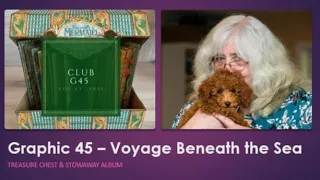 Live Stream - Graphic 45 - Voyage Beneath the Sea Treasure Chest & Stowaway Album