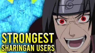 The STRONGEST Users of the Sharingan EXPLAINED!