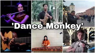 Who Played It Better : Dance Monkey (Flute, Saxophone, Trumpet, Guitar, Marimba, violin)