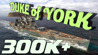 Duke of York - World Damage Record 300K+ World of Warships Replays