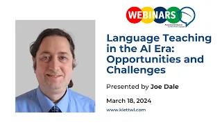 [WEBINAR] Language Teaching in the AI Era: Opportunities and Challenges
