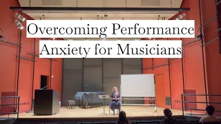 Overcoming Performance Anxiety for Musicians | A Masterclass with Professor Susan Narucki