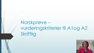 Norskprøve - vurderingskriterier til A1 og A2.