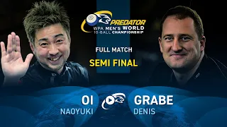 SEMI FINAL ▸ OI vs GRABE ▸ 2024 WPA PREDATOR WORLD CHAMPIONSHIP MEN'S 10-BALL