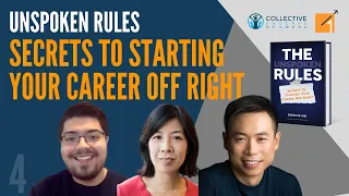 Unspoken Rules: Secrets to Starting Your Career Off Right | Gorick Ng