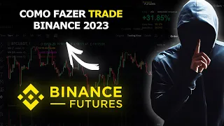 BINANCE FUTURES 2023 | Como Operar do Básico ao Avançado [Tutorial Completo]