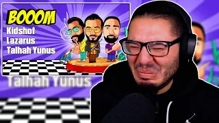 Kidshot, Lazarus, Talhah Yunus - BOOOM | REACTION