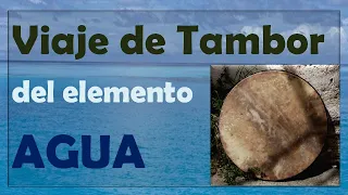 💧Viaje del Ritmo del Agua (3º)_Tambor Chamanico_Water_ Rhythm 3nd_Shamanic Drum_Journey