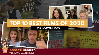 The Popcorn Junkies' TOP 10 BEST FILMS OF 2020 (PART 1) (10 down to 6)