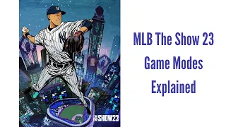 MLB The Show 23: Game Modes Explained