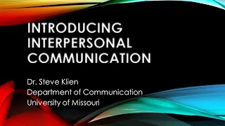 Introduction to Interpersonal Communication