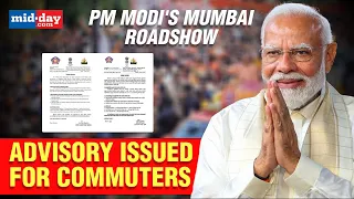 PM Modi's Mumbai Roadshow: Mumbai Traffic Police Issues Advisory For Commuters | Watch