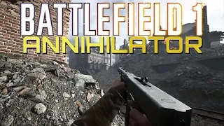 Battlefield 1: New Annihilator is Amazing! Weapon Crate Update! (PS4 Pro Multiplayer Gameplay)